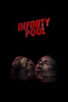 Infinity Pool | استخر بی نهایت