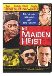 The Maiden Heist