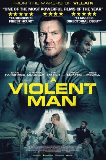 A Violent Man