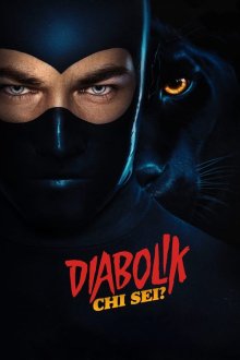 Diabolik: Who Are You