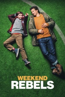 Weekend Rebels | شورشیان آخر هفته