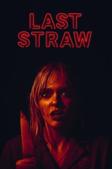 Last Straw | تیر خلاص