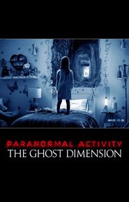 Paranormal Activity: The Ghost Dimension