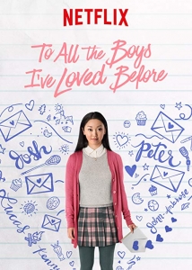 To All the Boys I've Loved Before