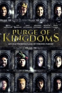 Purge of Kingdoms: The Unauthorized Game of Thrones Parody